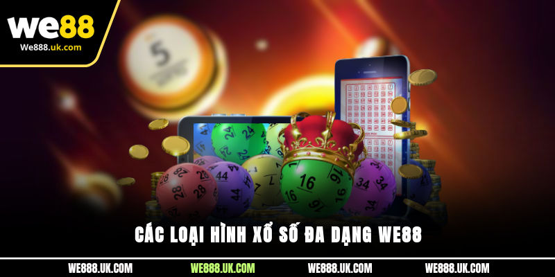 Các loại hình xổ số đa dạng We88