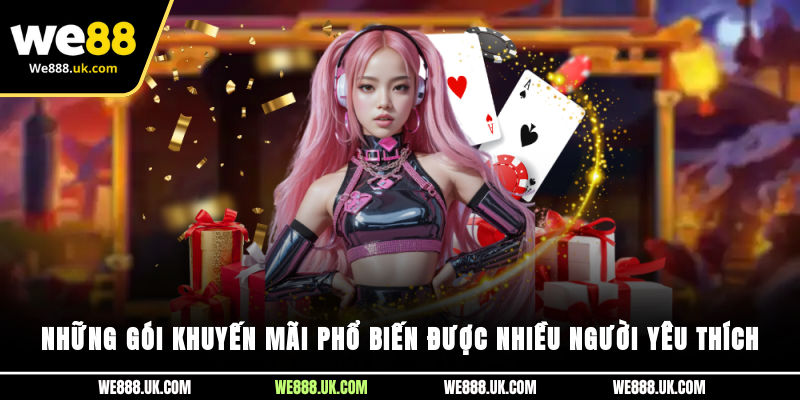 Những gói khuyến mãi phổ biến được nhiều người yêu thích