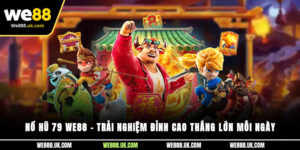 Nổ Hũ 79 WE88 – Trải nghiệm đỉnh cao, thắng lớn mỗi ngày